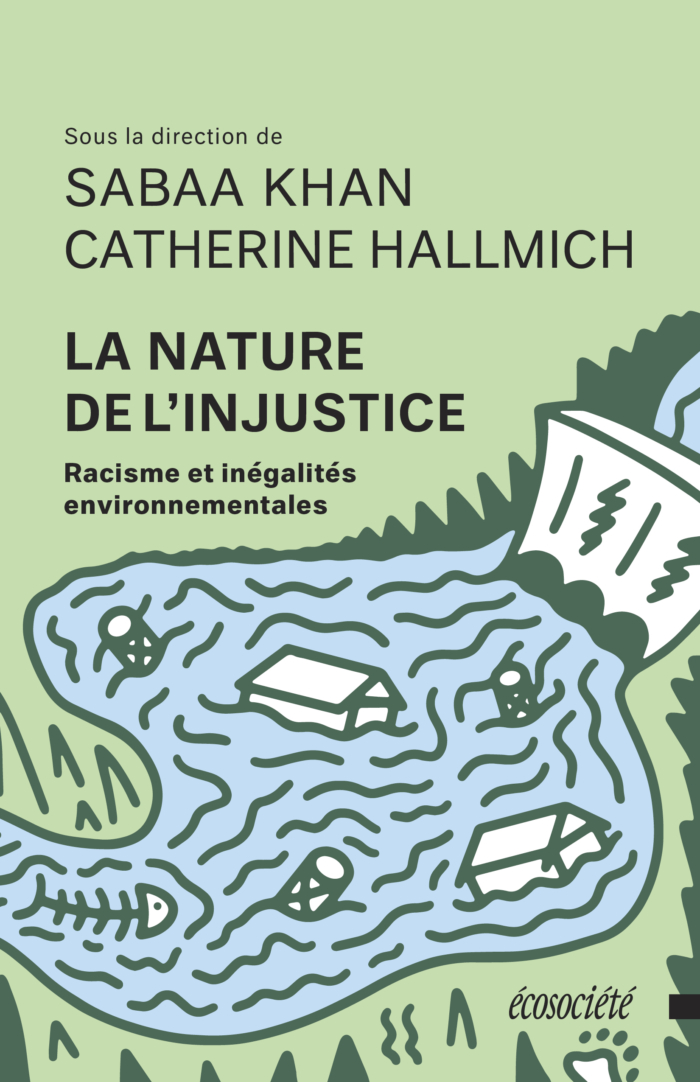 Couverture du livre La nature de l’injustice: racisme et inégalités environnementales